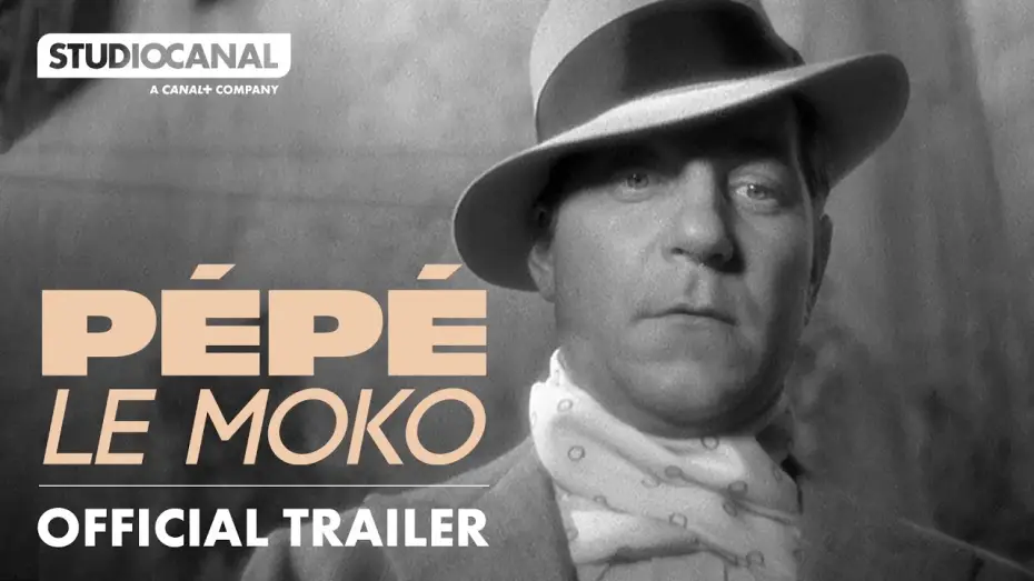 Відео до фільму Pépé le Moko — Official Trailer [Subtitled]