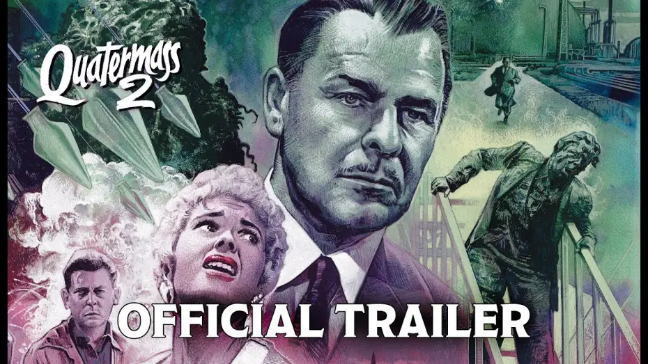 Відео до фільму Quatermass 2 — 4K Restoration | Official Trailer