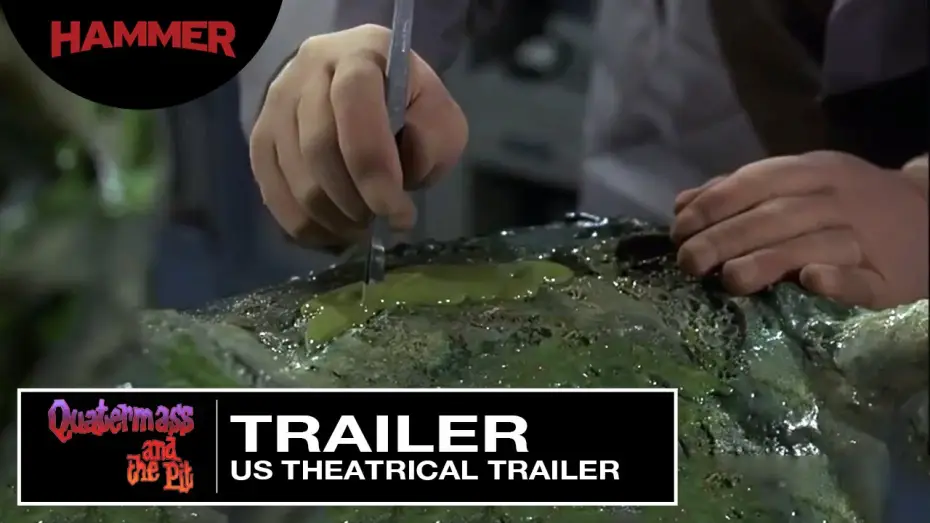 Відео до фільму Quatermass and the Pit — Quatermass And The Pit / US Theatrical Trailer (1967)