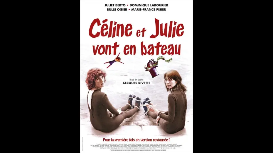 Відео до фільму Селін і Жюлі зовсім забрехались — Céline et Julie vont en bateau