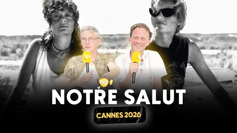 Відео до фільму Notre salut | CANNES 2026 - Interview x NOTRE SALUT (Swann Arlaud & Emmanuel Marre)