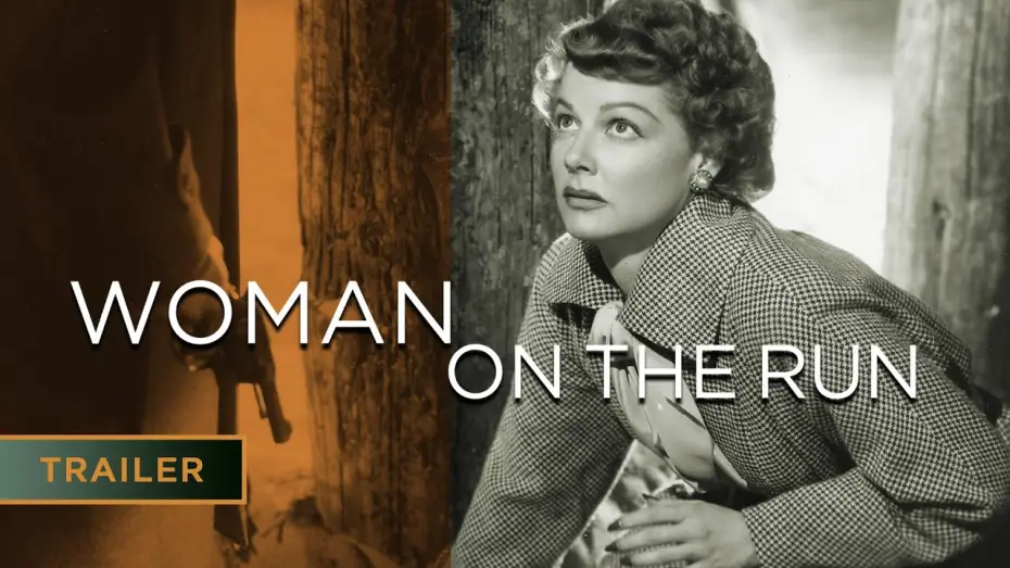 Відео до фільму Woman on the Run — Woman on the Run (1950) | Starring Ann Sheridan - Trailer [HD]