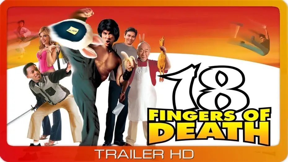 Відео до фільму 18 Fingers of Death! — 18 Fingers Of Death ≣ 2006 ≣ Trailer