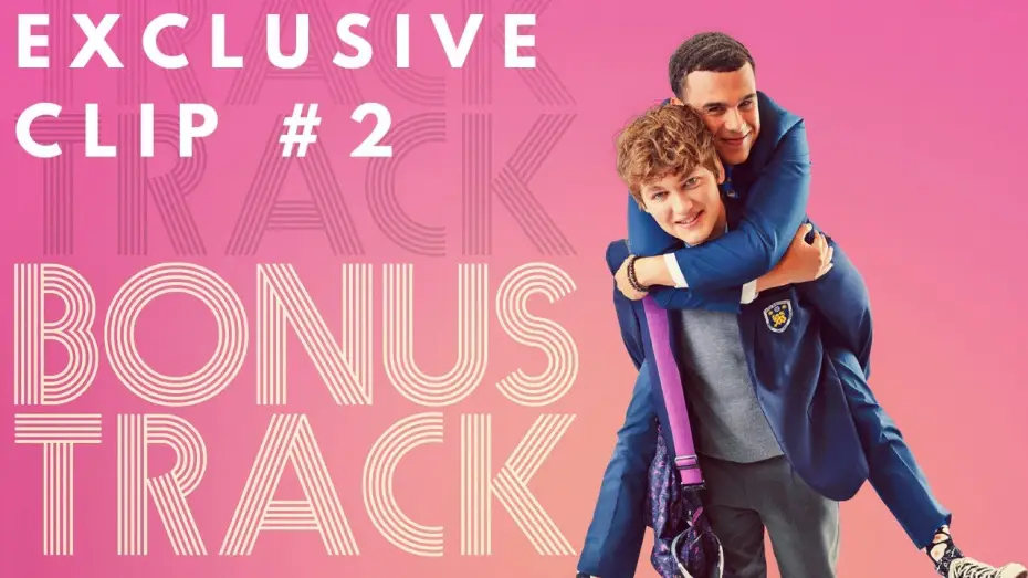 Відео до фільму Bonus Track | Exclusive Clip #2