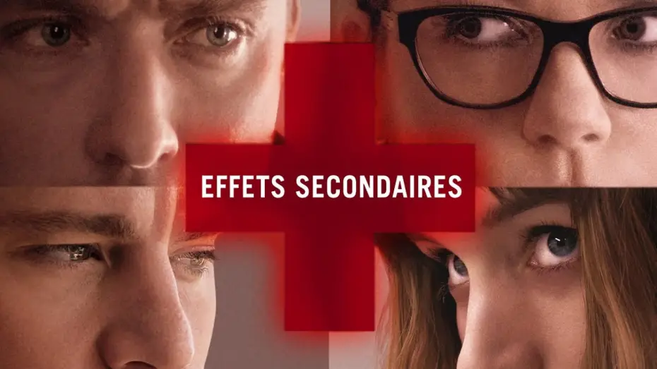Відео до фільму Побічна дія — EFFETS SECONDAIRES - BANDE ANNONCE VOSTF