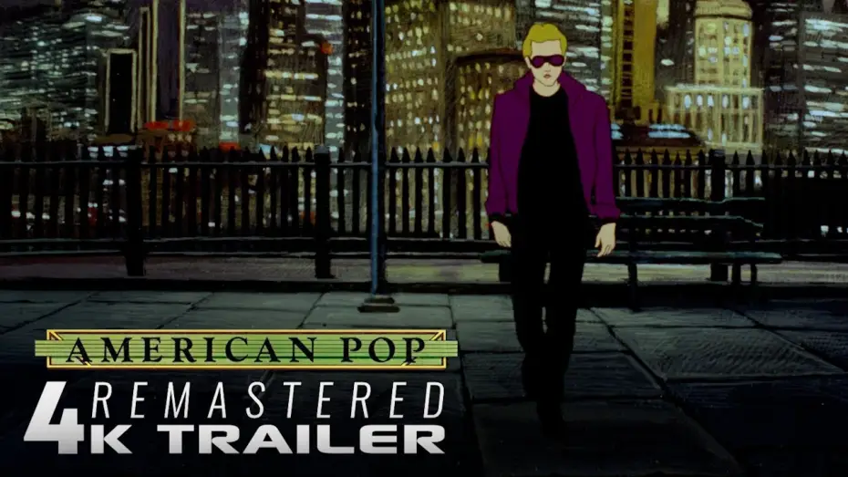 Відео до фільму American Pop — American Pop (1981) - 4K Remastered Trailer [Open Matte Version]