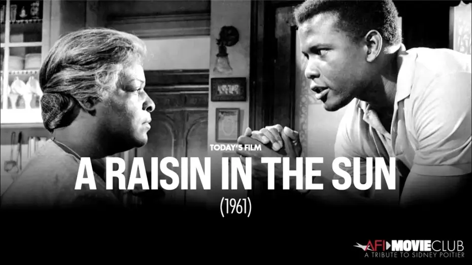 Відео до фільму A Raisin in the Sun — Sidney Poitier: AFI Movie Club: A Tribute to Sidney Poitier - A RAISIN IN THE SUN