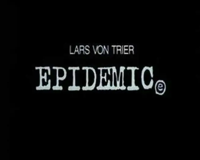 Відео до фільму Епідемія — Epidemic -- Epidemia -- (1987)