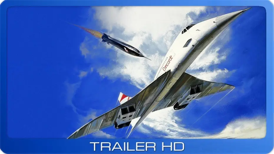Відео до фільму Конкорд: Аеропорт - 79 — Airport '80 - Die Concorde ≣ 1979 ≣ Trailer