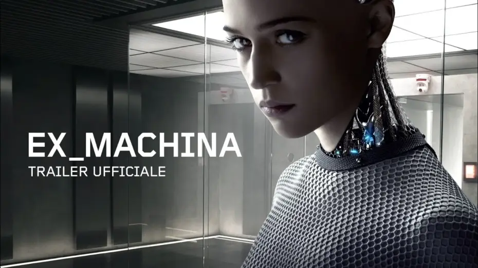 Відео до фільму Екс-махіна | EX MACHINA - Trailer italiano ufficiale