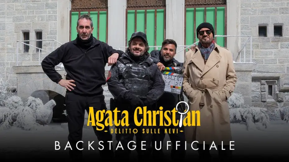 Відео до фільму Agata Christian - Delitto sulle nevi | Agata Christian - Delitto sulle nevi | Backstage Ufficiale