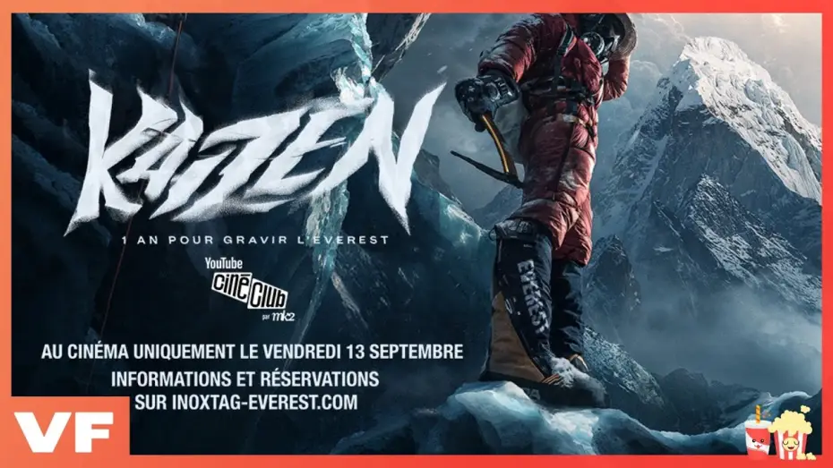 Відео до фільму Kaizen: 1 an pour gravir l'Everest — Inoxtag - KAIZEN : 1 AN POUR GRAVIR L'EVEREST - Bande annonce VF (2024)
