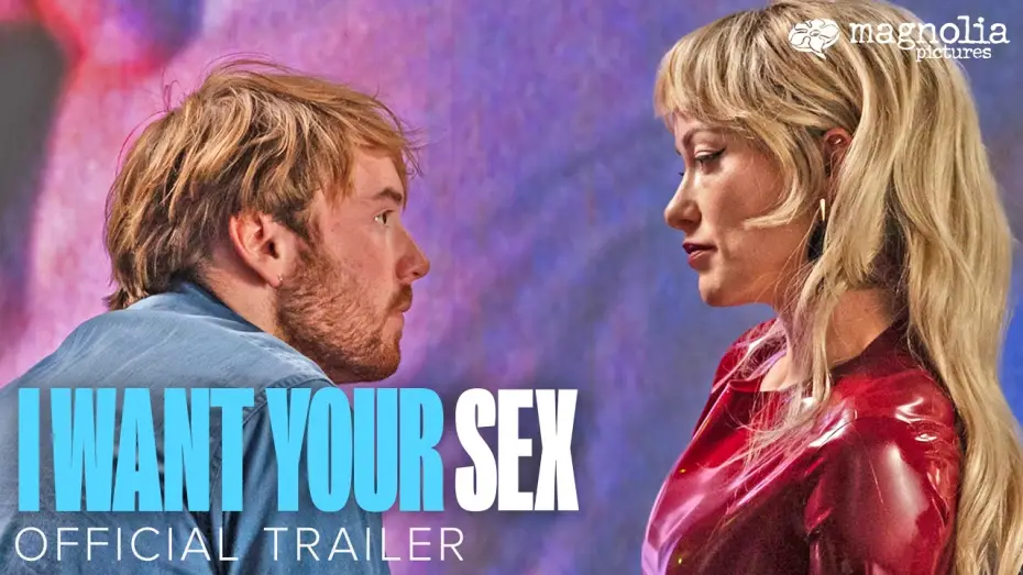 Відео до фільму I Want Your Sex | Official Trailer