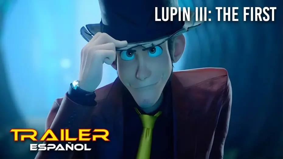 Відео до фільму ルパン三世 THE FIRST — Lupin III: The First - Tráiler español