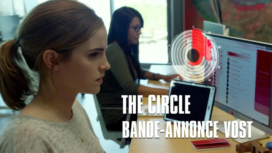 Відео до фільму Сфера — The Circle - Bande-Annonce VOST avec Emma Watson, Tom Hanks