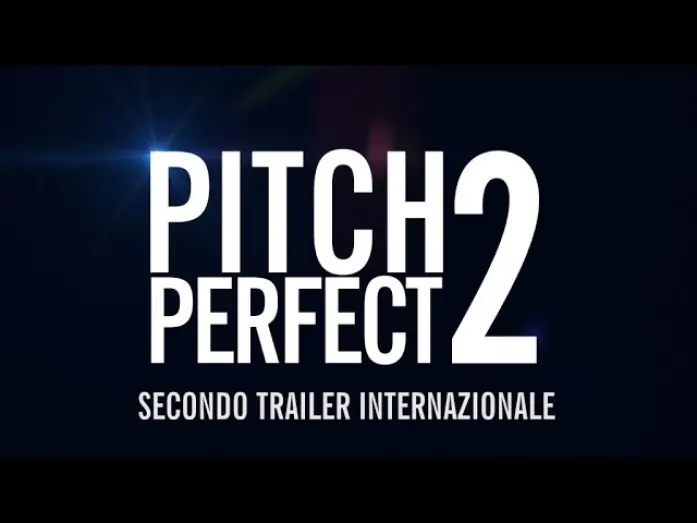Відео до фільму Ідеальний голос 2 | Pitch Perfect 2 - Secondo trailer italiano ufficiale