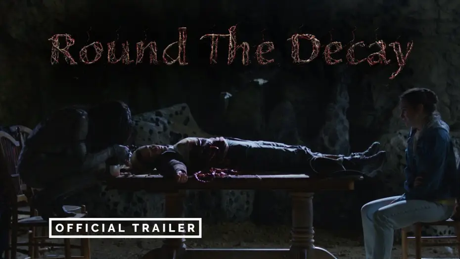 Відео до фільму Round the Decay | Official Trailer
