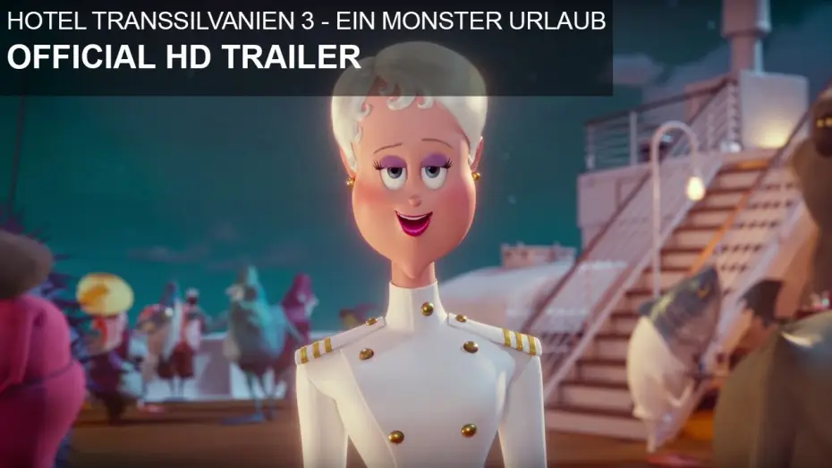 Відео до фільму Монстри на канікулах 3 | Hotel Transsilvanien 3 - Ein Monster Urlaub - HD Trailer