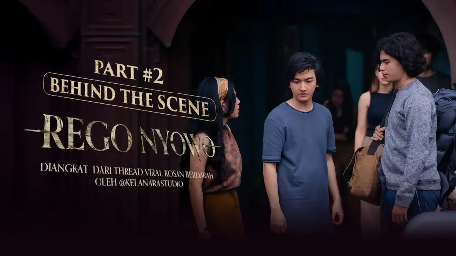 Відео до фільму Rego Nyowo | Behind The Scenes Part 2 | Ari Irham Dikelilingi Banyak Hantu di Lokasi Syuting