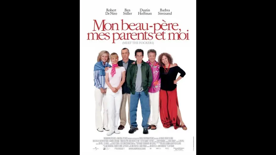 Відео до фільму Знайомство з Факерами | Mon beau p&egrave;re, mes parents et moi