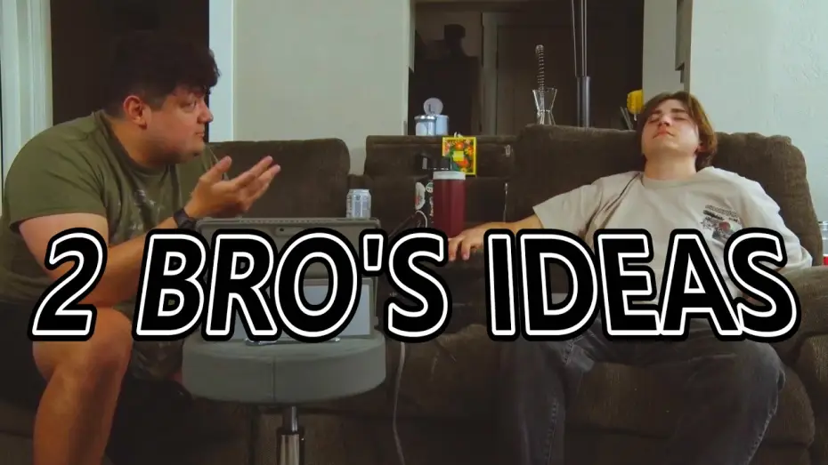 Відео до фільму 2 Bro's Ideas — 2 Bro's Ideas
