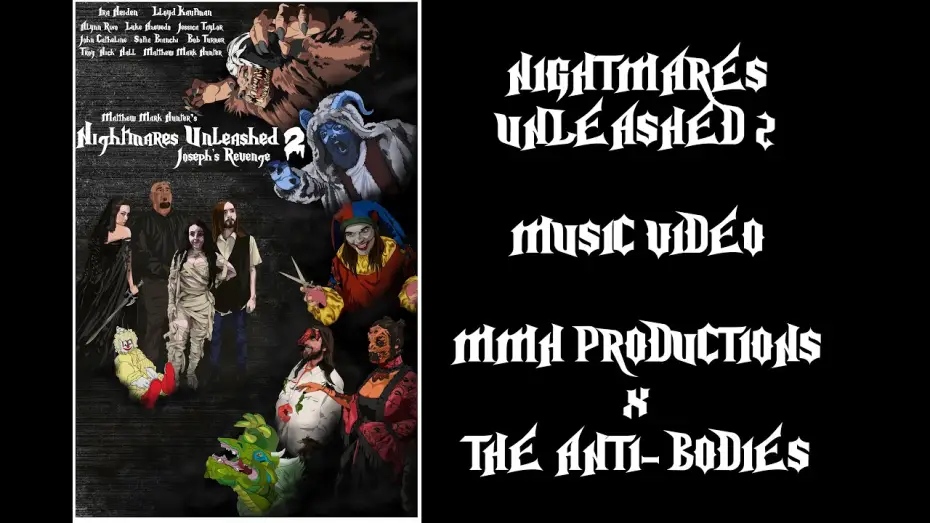 Відео до фільму Nightmares Unleashed 2: Joseph's Revenge | Nightmares Unleashed 2 Music Video