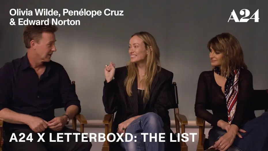 Відео до фільму Сусіди зверху — Olivia Wilde, Penélope Cruz & Edward Norton, | A24 x Letterboxd: The List