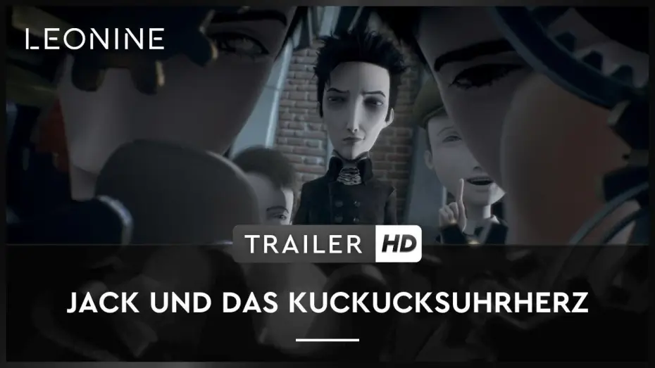 Відео до фільму Jack et la mécanique du cœur — Jack und das Kuckucksuhrherz - Trailer (deutsch/german)