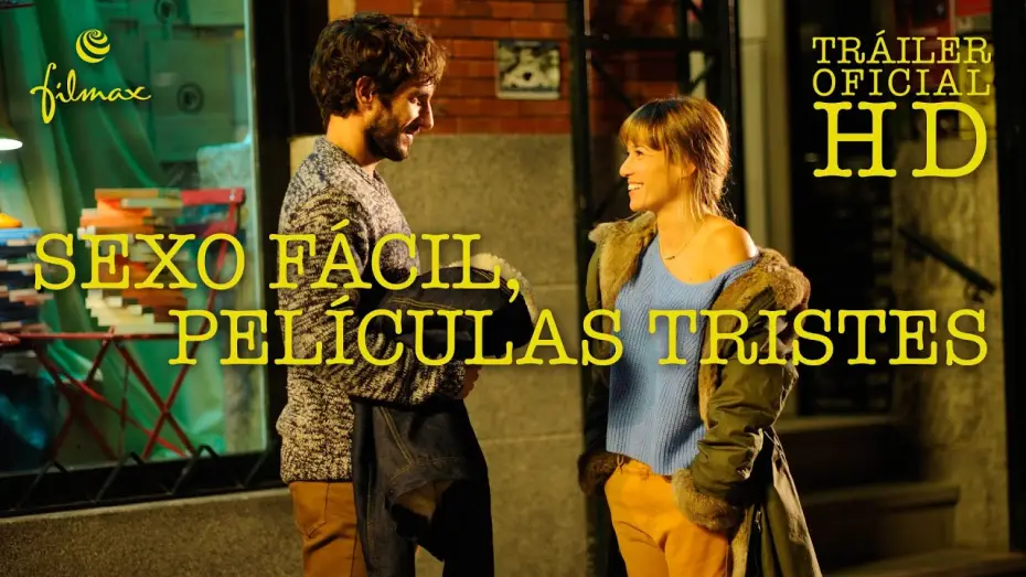 Відео до фільму Sexo fácil, películas tristes — Tráiler oficial español