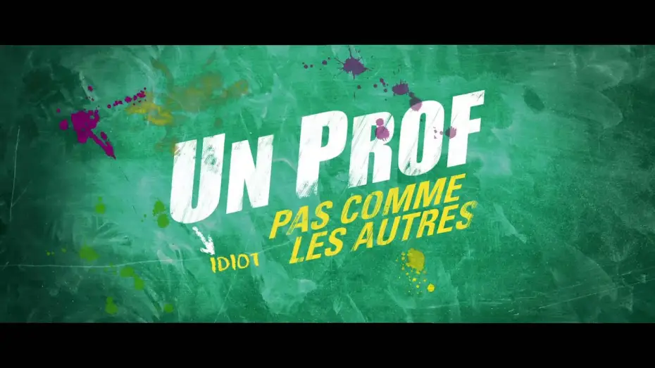 Відео до фільму Відпадний препод — Un prof pas comme les autres - Bande-annonce VF
