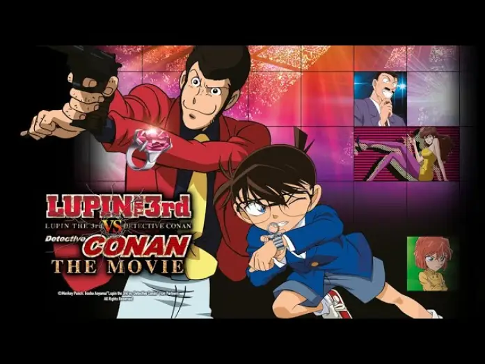 Відео до фільму ルパン三世VS名探偵コナン THE MOVIE — Lupin III. vs. Detektiv Conan: The Movie (Kinotrailer)