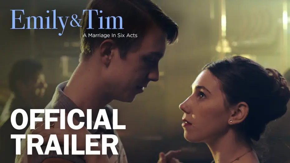 Відео до фільму Emily & Tim — Emily & Tim - Official Trailer - MarVista Entertainment