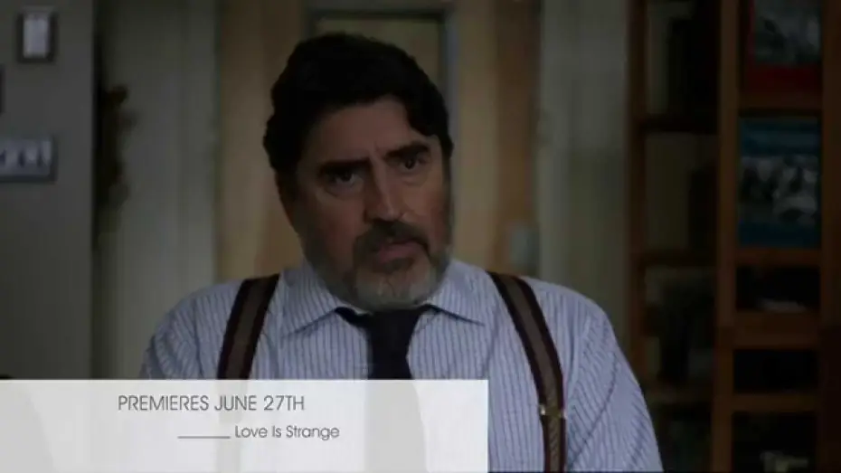 Відео до фільму Дивна річ – кохання — Love is Strange - June 27