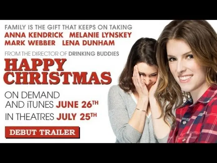 Відео до фільму Happy Christmas — Official Trailer