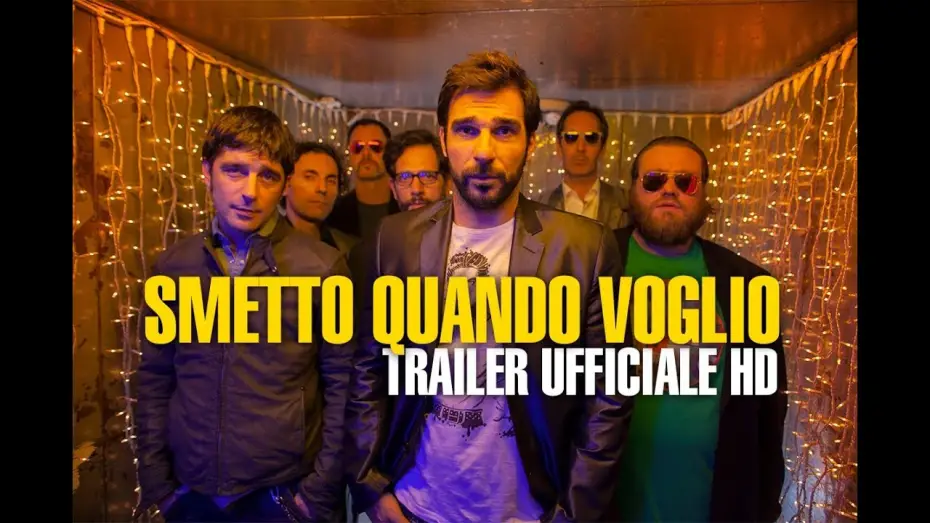 Відео до фільму Захочу і зіскочу — Smetto Quando Voglio - Trailer Ufficiale