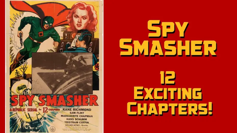 Відео до фільму Spy Smasher — Spy Smasher 1942 Republic Serial