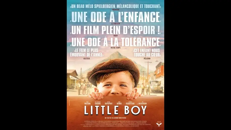 Відео до фільму Little Boy — Little Boy - Bande-annonce VF (Au cinéma le 10 mai 2017)