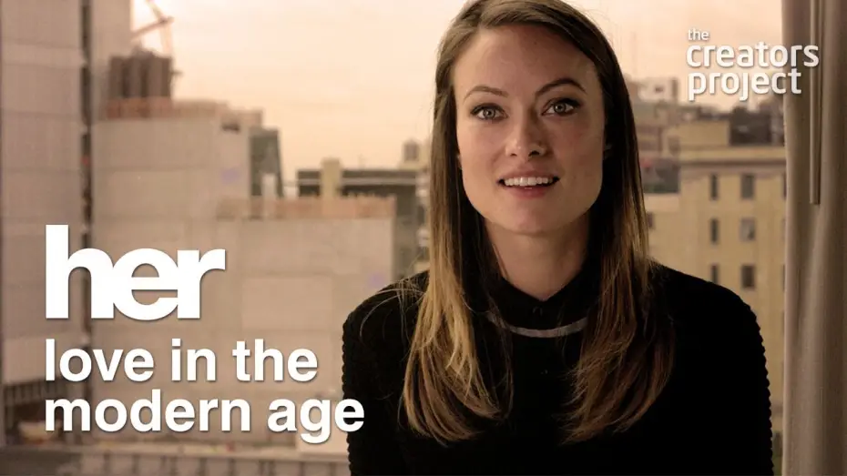 Відео до фільму Her: Love in the Modern Age — Her: Love In The Modern Age (Trailer)