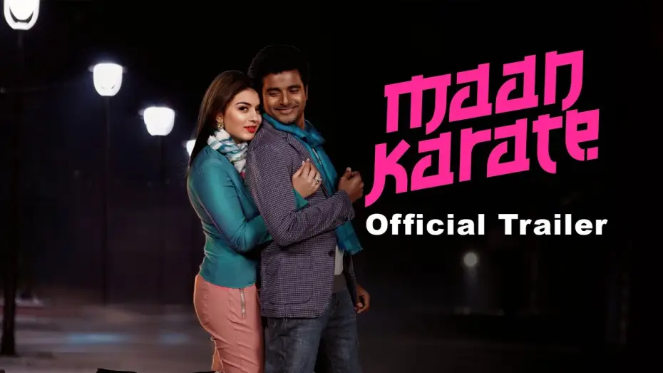Відео до фільму மான் கராத்தே — Maan Karate Official Trailer