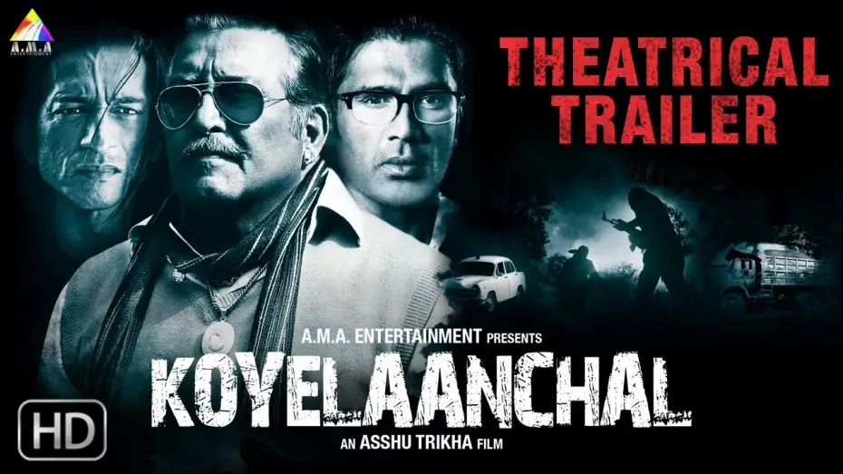 Відео до фільму Koyelaanchal — Koyelaanchal | Official Theatrical Trailer