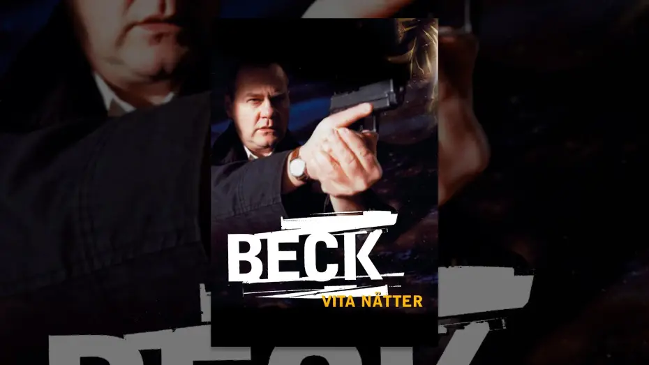 Відео до фільму Beck 03 - Vita nätter — Beck: Vita nätter