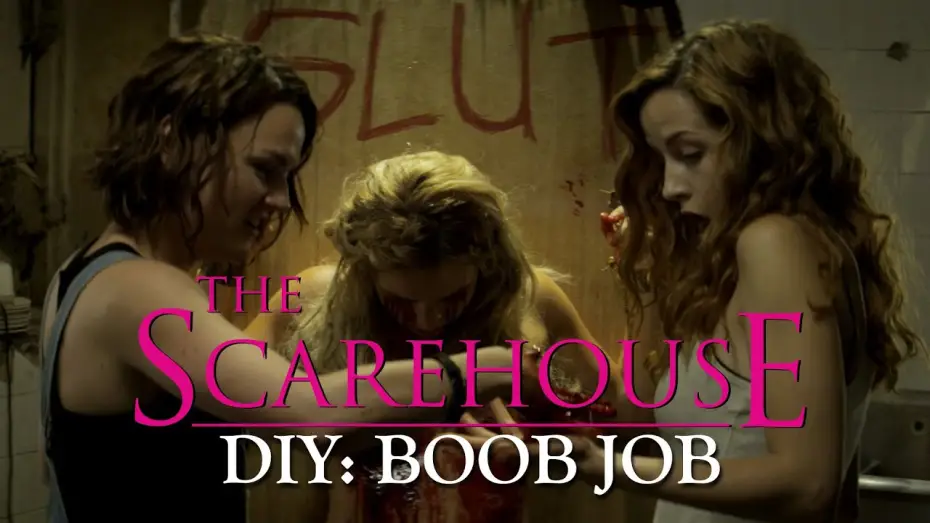 Відео до фільму Будинок жахів — "DIY Boob Job" - The Scarehouse - NSFW Gore Clip