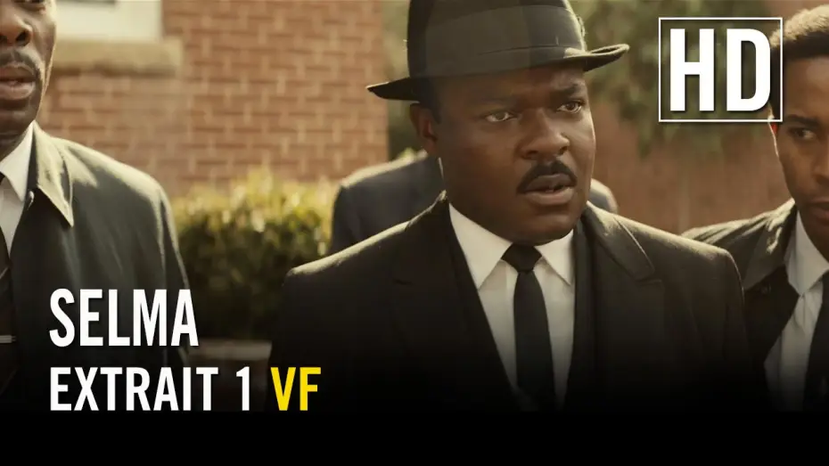 Відео до фільму Сельма — Selma - Extrait 1 VF HD