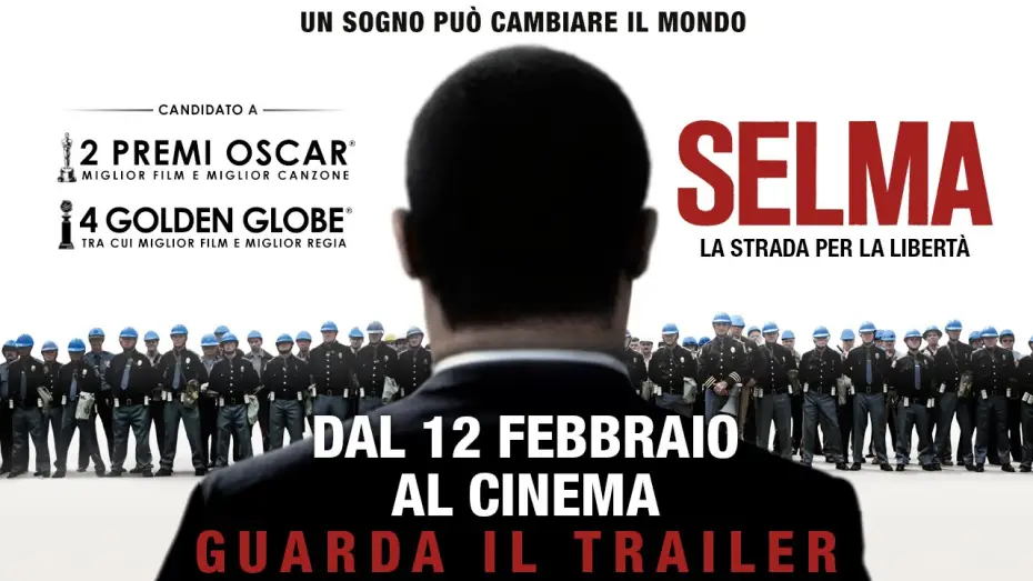 Відео до фільму Сельма — SELMA - LA STRADA PER LA LIBERTÀ, TRAILER UFFICIALE ITALIANO