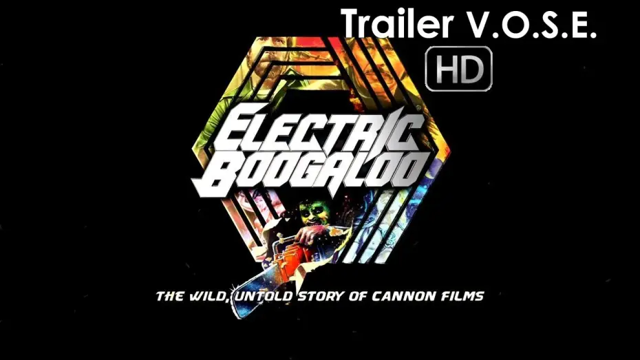 Відео до фільму Electric Boogaloo: The Wild, Untold Story of Cannon Films — Electric Boogaloo: La loca historia de Cannon Films - Trailer subtitulado en español (HD)