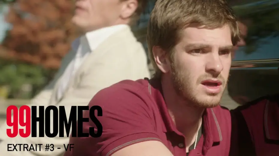 Відео до фільму 99 будинків — 99 HOMES - Extrait #3 - Réaction désespérée - VF