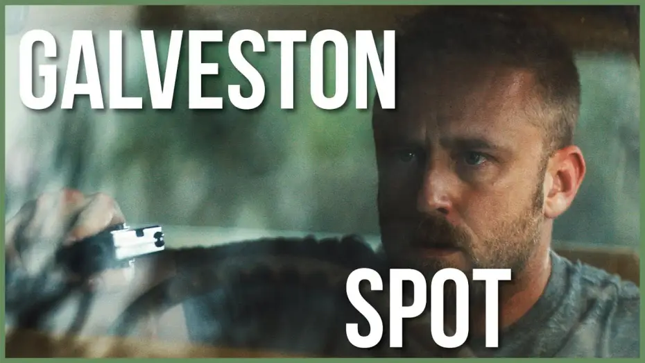 Відео до фільму Ґалвестон — Galveston - Spot VF