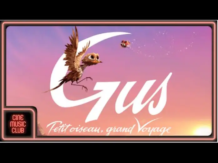 Відео до фільму Махни крилом! — Gus Petit oiseau, grand Voyage (Clip officiel extrait de la bande originale)