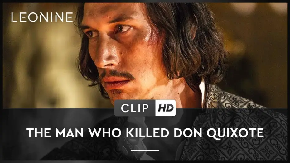 Відео до фільму Чоловік, який убив Дон Кіхота — THE MAN WHO KILLED DON QUIXOTE | Clip | HD | Offiziell