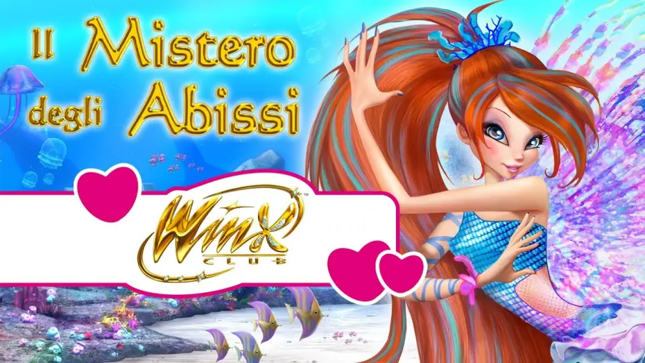 Відео до фільму Winx Club - Il mistero degli abissi — Winx Club - Il Mistero degli Abissi - Trailer Ufficiale del Film